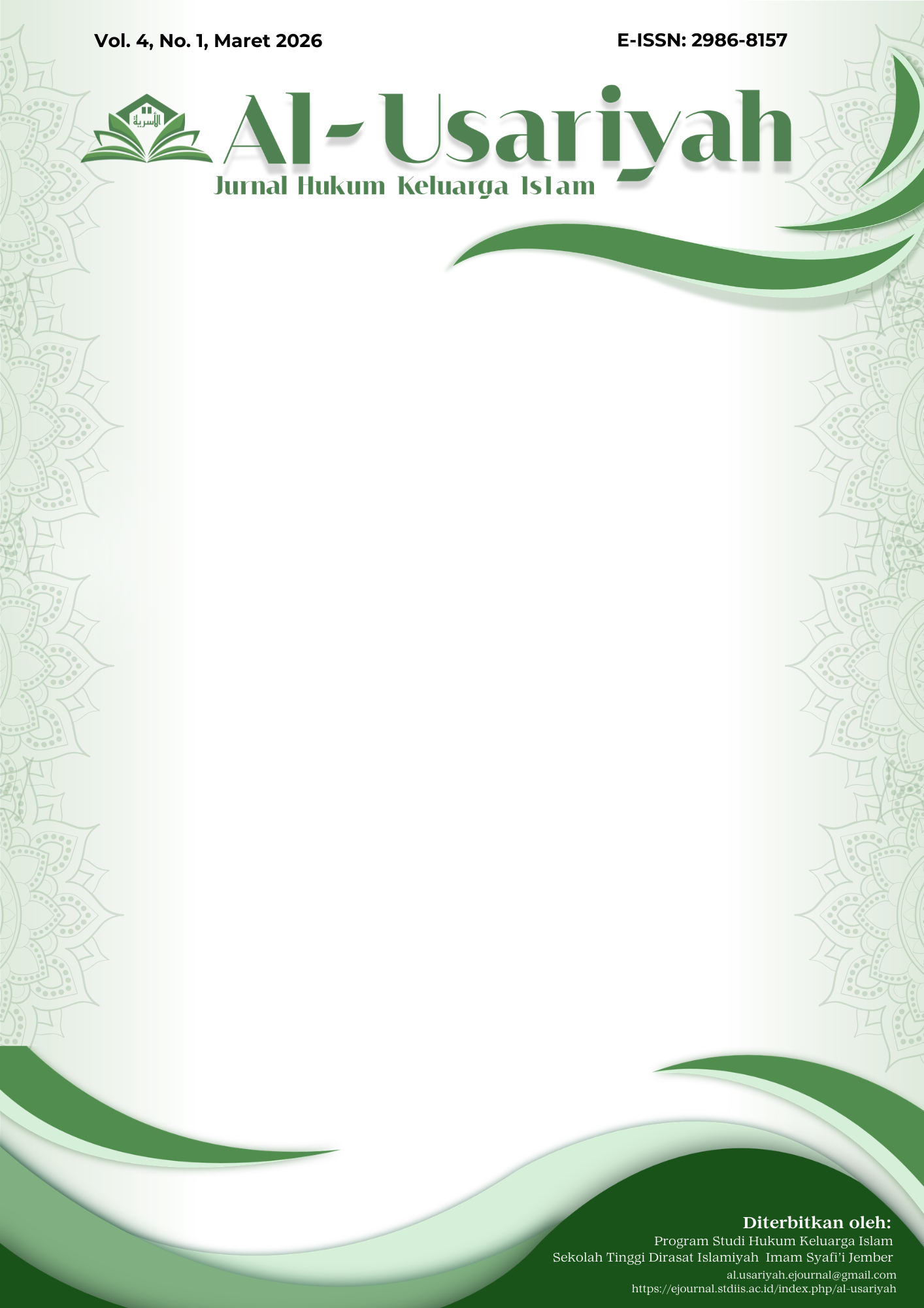 					Lihat Vol 4 No 1 (2026): AL-USARIYAH: JURNAL HUKUM KELUARGA ISLAM
				